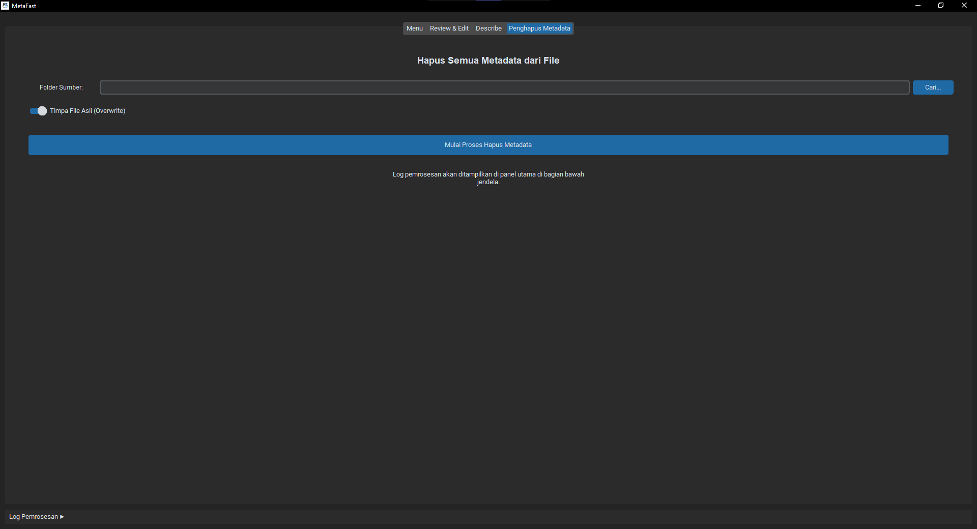 Fitur Penghapus Metadata MetaFast